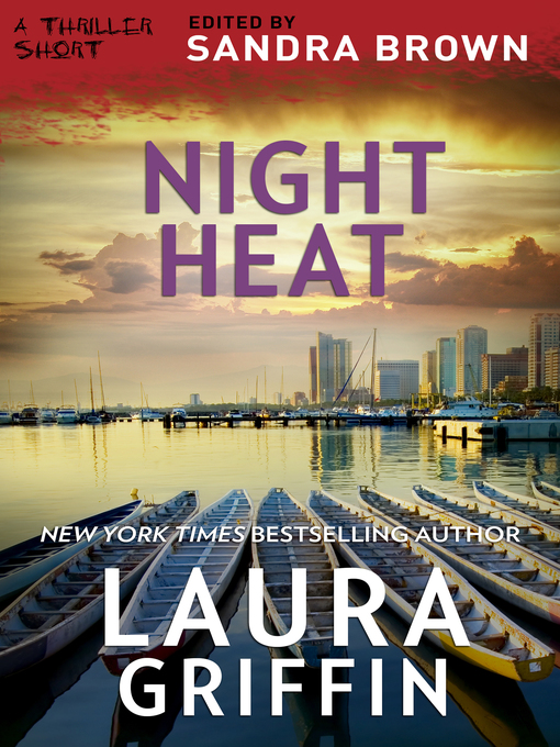 Title details for Night Heat by Laura Griffin - Available